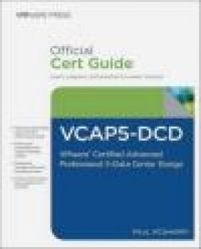 The VCAP5-DCD Official Cert Guide (with DVD) Paul McSharry