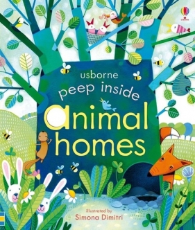 Peep inside animal homes - Milbourne Anna