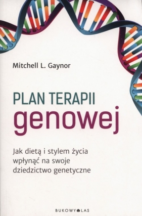 Plan terapii genowej - Mitchell L. Gaynor