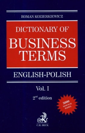 Dictionary of Business terms english-polish vol.1 - Kozierkiewicz Roman