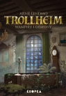 Trollheim. Wampiry i demony Arne Lindmo