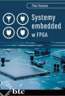 Systemy embedded w FPGA Piotr Rzeszut