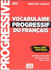 Vocabulaire progressif du Francais niveau debutant complet A1.1 Książka - Lombardini Amelie, Mous Nelly, Marty Roselyne