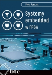 Systemy embedded w FPGA - Rzeszut Piotr 