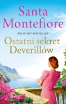 Kroniki Deverillów. Tom 3. Ostatni sekret Deverillów Santa Montefiore