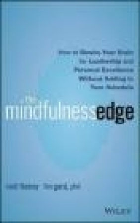 The Mindfulness Edge Tim Gard, Matt Tenney