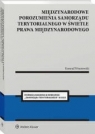 Międzynarodowe porozumienia polskiego samorządu terytorialnego w świetle Konrad Wnorowski