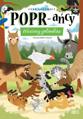 POPR-ańcy. Tom 2. Wiosenny galimatias - Anna Sakowicz