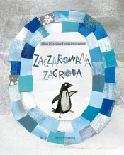 Zaczarowana zagroda - Agnieszka Żelewska