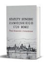  Statuty Synodu Zamojskiego 1720 rokuNowe tłumaczenie z komentarzami