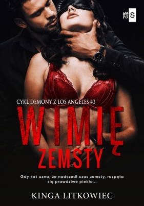 W imię zemsty - Kinga Litkowiec