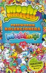 Moshi Monster. Przewodnik kolekcjonara Moshlingów