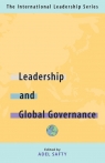 Leadership and Global Governance The International Leadership Series (Book Safty Adel