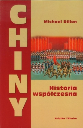 Chiny Historia współczesna - Dillon Michael<br />