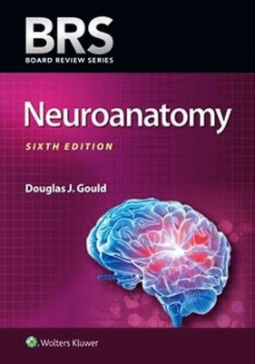 BRS Neuroanatomy - Douglas J. Gould