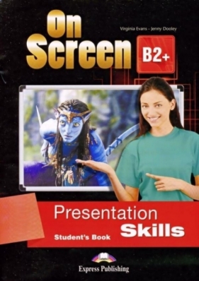 On Screen B2+ Presentation skills SB - Jenny Dooley, Virginia Evans