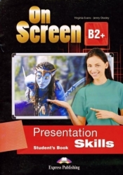 On Screen B2+ Presentation skills SB - Jenny Dooley, Virginia Evans