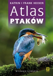 Atlas ptaków - Hecker Katrin, Hecker Franz