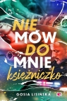 Nie mów do mnie 