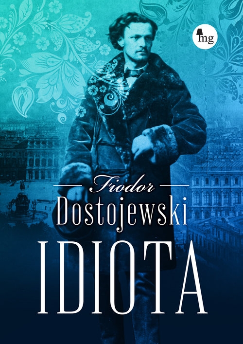 Idiota Dostojewski Fiodor