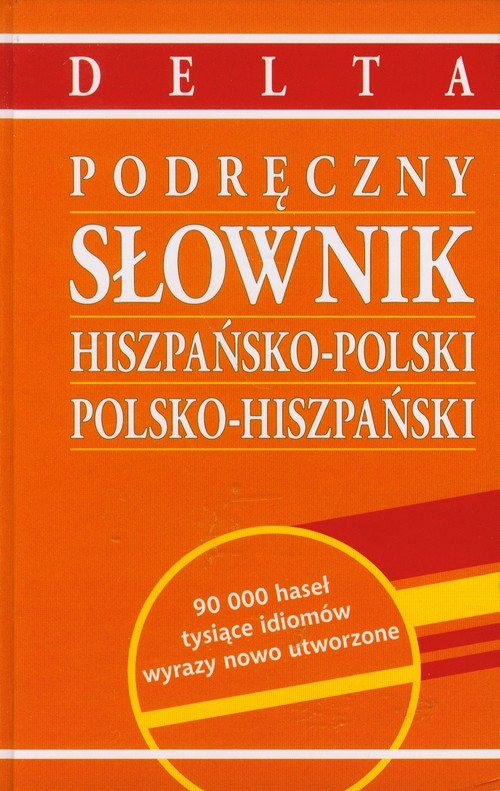 Słownik hiszpańsko-polski polsko-hiszpański podręczny