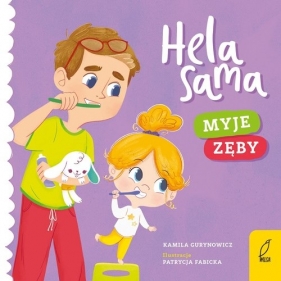 Hela sama Myje zęby - Kamila Gurynowicz