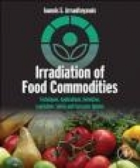 Irradiation of Food Commodities Ioannis S. Arvanitoyannis