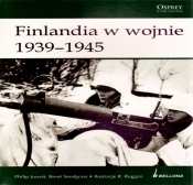 Finlandia w wojnie 1939-1945 - Jowett Philip, Snodgrass Brent