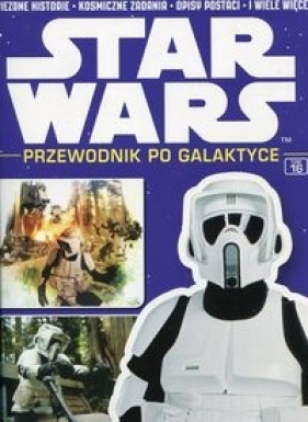 Star Wars 16/2016 Przewodnik po Galaktyce