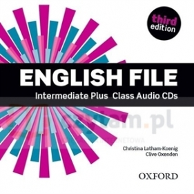 English File 3Ed Intermediate Plus Class CD(5) - Clive Oxenden, Christina Latham-Koenig, Seligson Paul