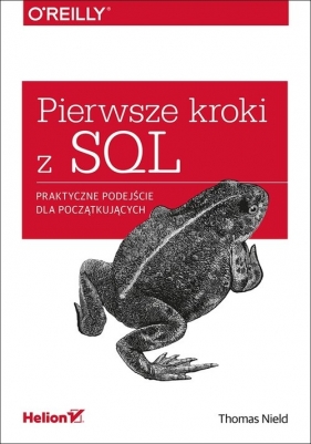 Pierwsze kroki z SQL - Thomas Nield