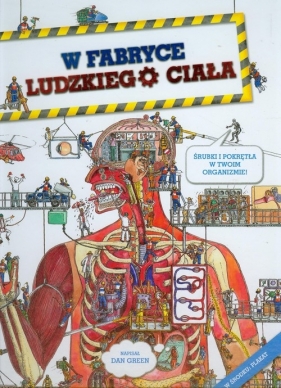W fabryce ludzkiego ciała - Green Dan
