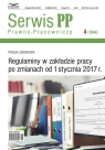 Regulaminy w zakładzie pracy po zmianach od 1 stycznia 2017 Serwis