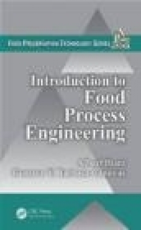 Introduction to Food Process Engineering Gustavo Barbosa-Canovas, Albert Ibarz