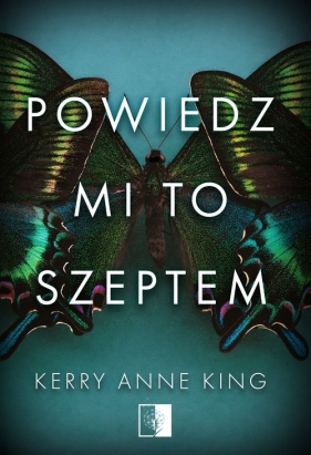 Powiedz mi to szeptem - Kerry Anne King