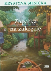 Zapałka na zakręcie