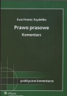 Prawo prasowe Komentarz praktyczne komentarze Ferenc Szydełko Ewa