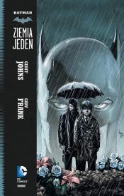 Batman. Ziemia Jeden. Tom 1 - Geoff Johns