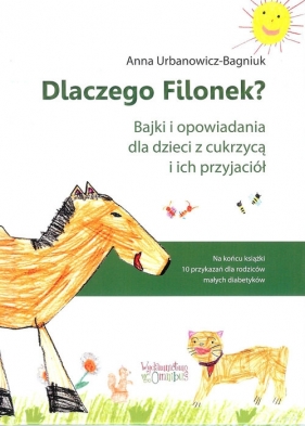 Dlaczego Filonek? - Urbanowicz-Bagniuk Anna