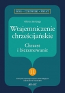 Wtajemniczenie chrześcijańskie Chrzest i bierzmowanie seria: Bóg – Berlanga Alfonso