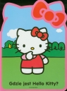 Hello Kitty Gdzie jest Hello Kitty