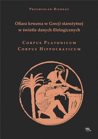 Ofiara krwawa w Grecji starożytnej w świetle danych filologicznych