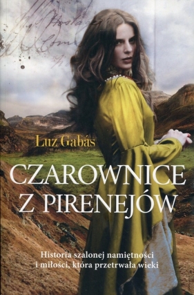 Czarownice z Pirenejów - Gabas Luz