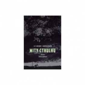 Mity Cthulhu - Alberto Breccia, H.P. Lovecraft