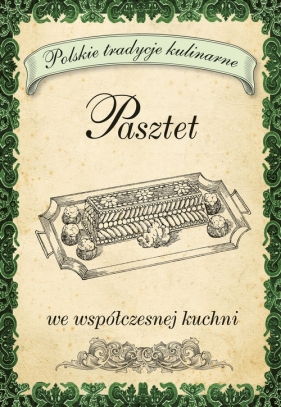 Pasztet we współczesnej kuchni