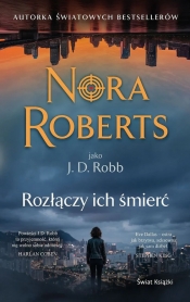 Rozłączy ich śmierć - Nora Roberts