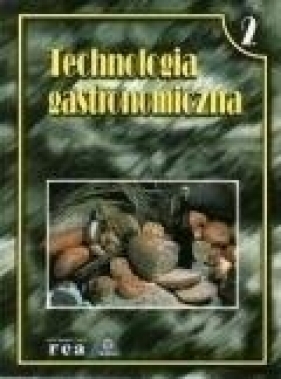 Technologia gastronomiczna 2 - Arens-Azevedo Ulrike