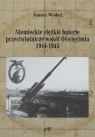 Niemieckie ciężkie baterie przeciwlotnicze wokół Oświęcimia 1944-1945 Wróbel Janusz