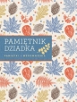 Pamiętnik dziadka. - Opracowanie zbiorowe