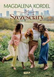 Szczęściary - Magdalena Kordel